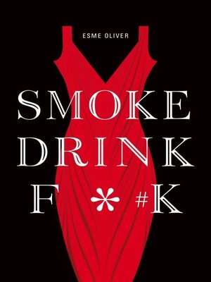 cover image of Smoke Drink F*#k